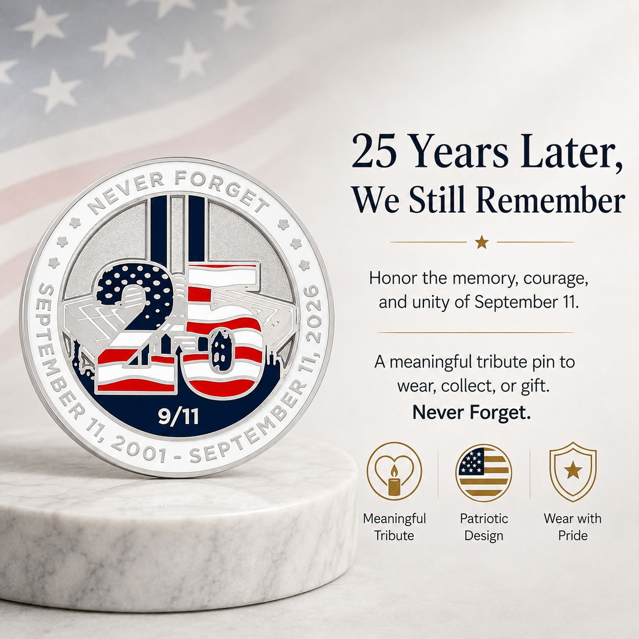 🕯️ 9/11 25th Anniversary Remembrance Pin (2001–2026)