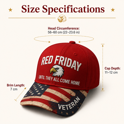 ❤️ R.E.D. Friday Veteran Embroidered Cap — Until They All Come Home