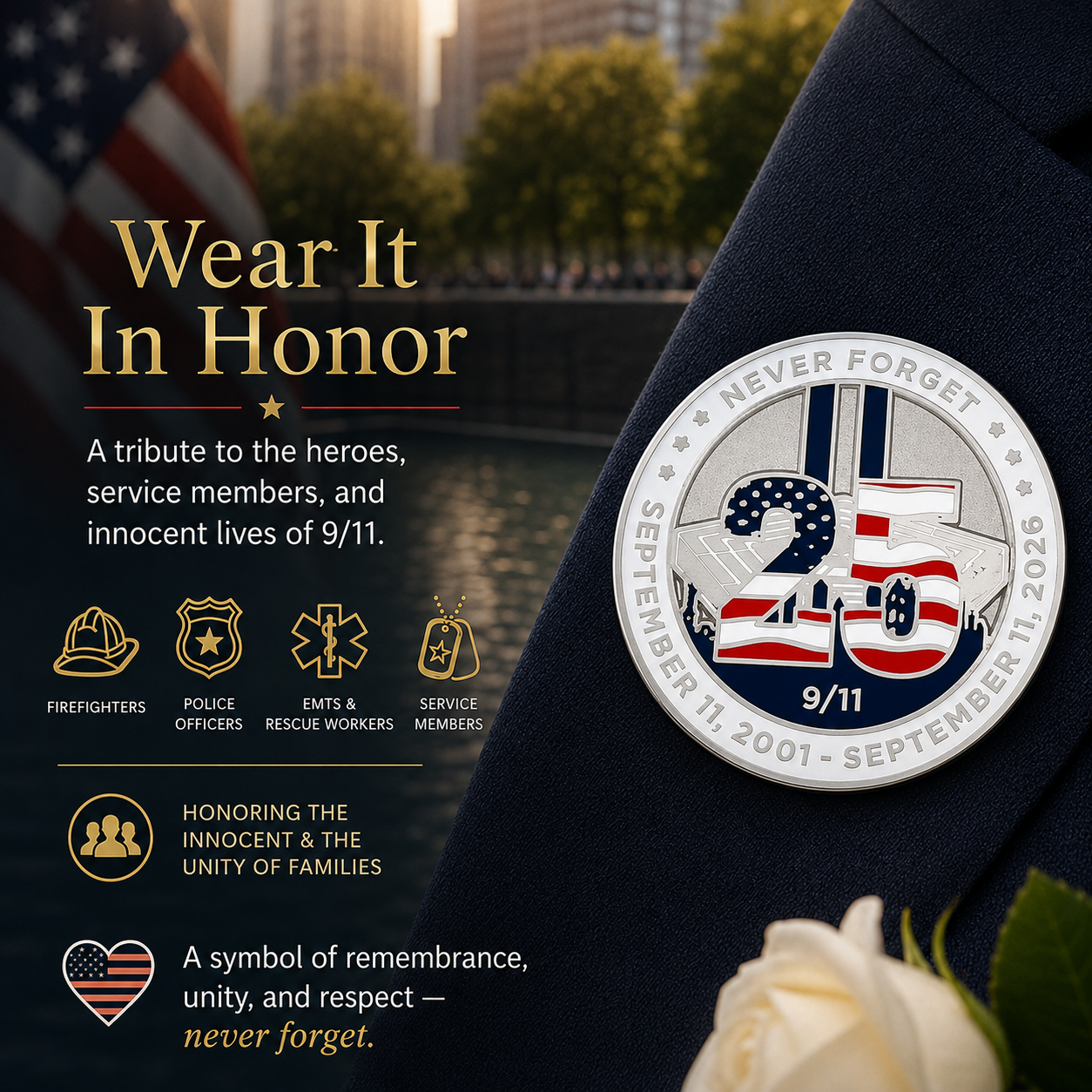 🕯️ 9/11 25th Anniversary Remembrance Pin (2001–2026)
