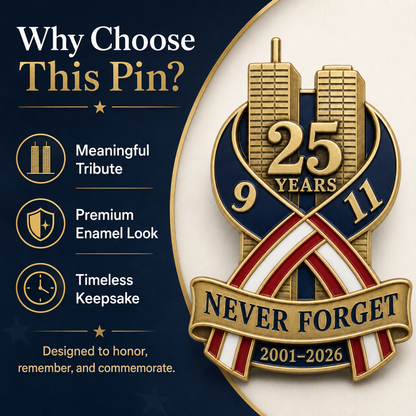 🕯️9/11 Never Forget 25th Anniversary Commemorative Lapel Pin